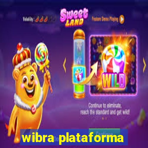 wibra plataforma